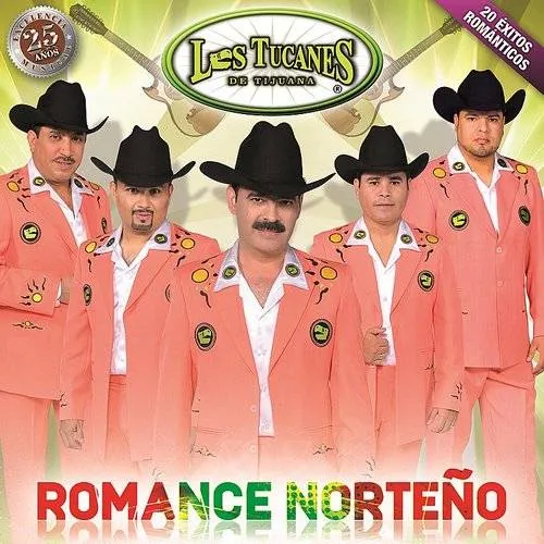 Los Tucanes De Tijuana - Romance Norteno