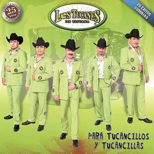 Los Tucanes De Tijuana - Para Tucancillos Y Tucancillas