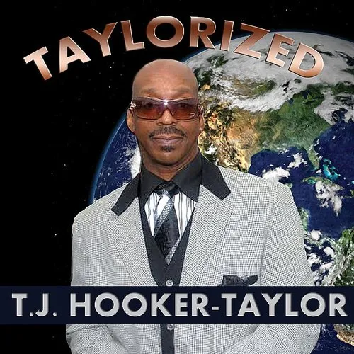 Hooker-T Taylor J - Taylorized