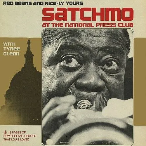 Satchmo at the National Press Club: