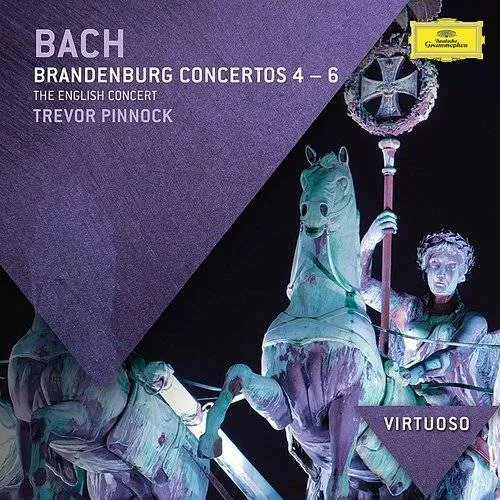 Bach, J.S. Brandenburg Concertos 4-6