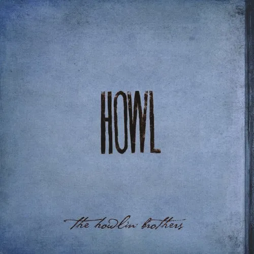 Howling Brothers - Howl vinyl record cover