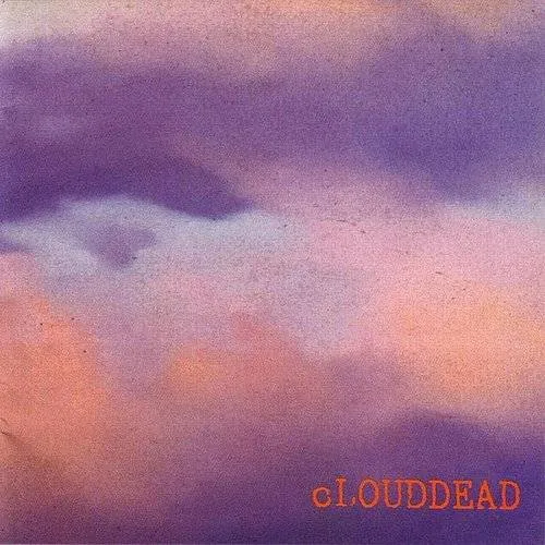 Clouddead - Clouddead