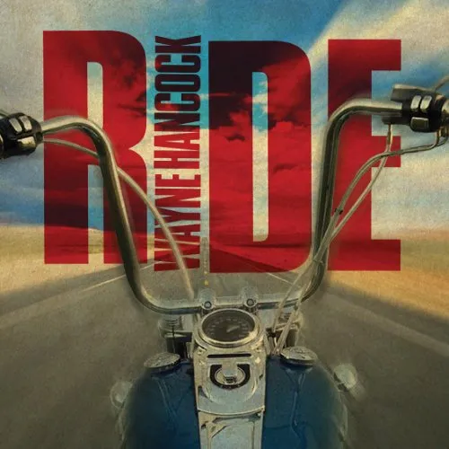 Wayne Hancock - Ride vinyl record cover