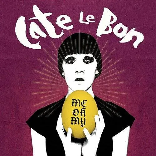 Cate Le Bon - Me Oh My