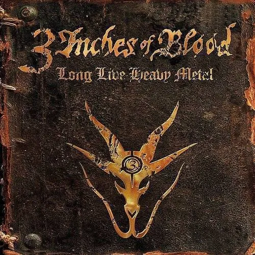 3 Inches Of Blood - Long Live Heavy Metal (Jpn)