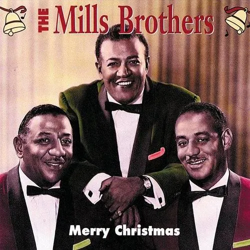 Mills Brothers - Merry Christmas