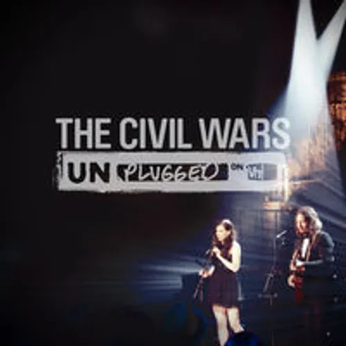 Civil Wars - Civil Wars: Unplugged On Vh1