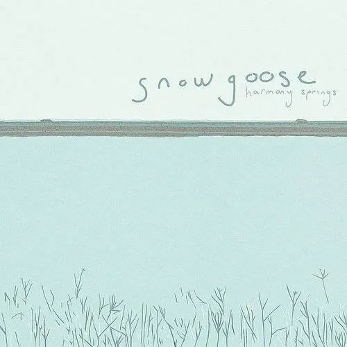 Snowgoose - Harmony Springs vinyl record cover