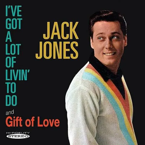 I've Got a Lot of Livin to Do / Gift of Love