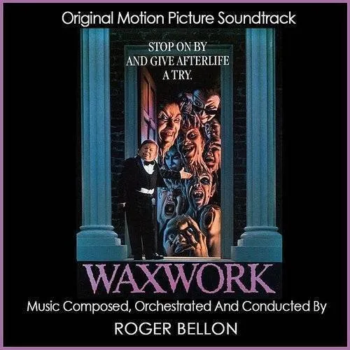 Roger Bellon - Waxwork (Original Motion Picture Soundtrack)