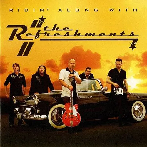 Refreshments - Ridin Along With The Refreshments [Import]