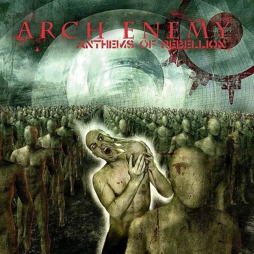 Arch Enemy - Anthems Of Rebellion [Limited Edition] [Digipak] (Ger)