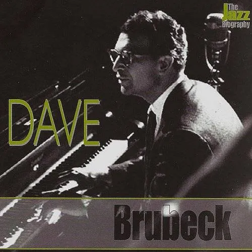 Dave Brubeck - Jazz Biography