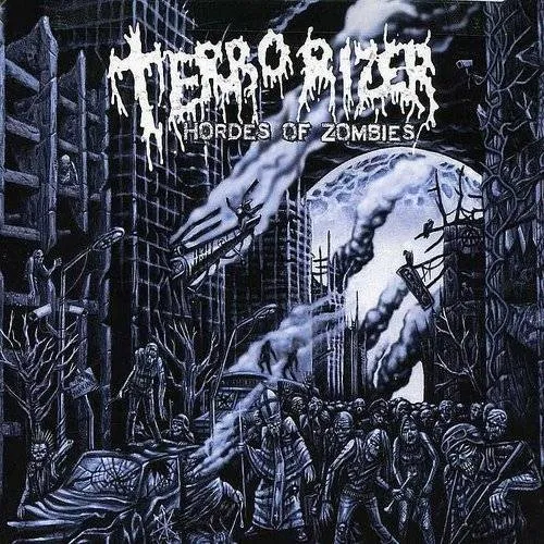 Terrorizer - Hordes Of Zombies