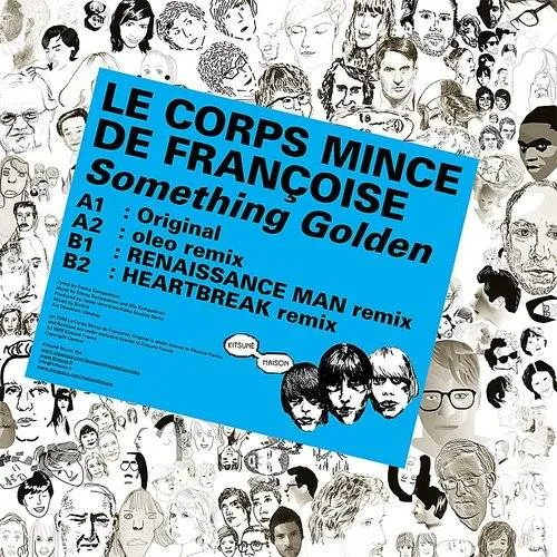 Le Corps Mince De Francoise - Something Golden