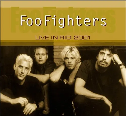 Foo Fighters - Live In Rio 2001 [Import]