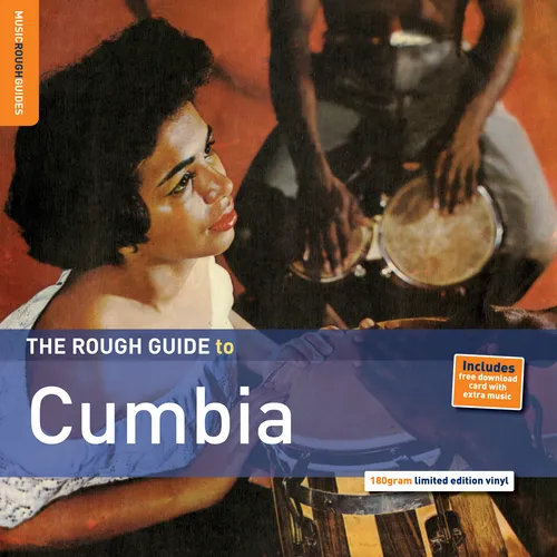 The Rough Guide To Cumbia