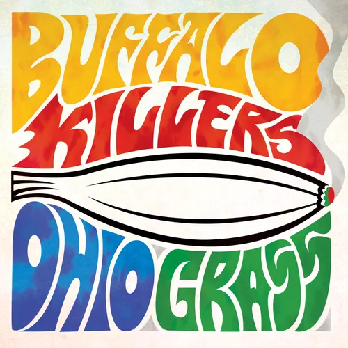 Buffalo Killers - Ohio Grass vinyl record cover