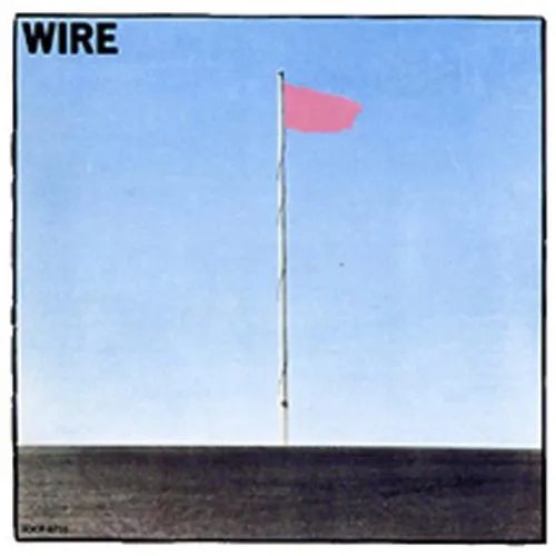 Wire - Pink Flag vinyl record cover