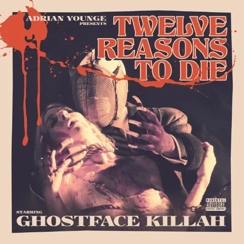 Twelve Reasons To Die