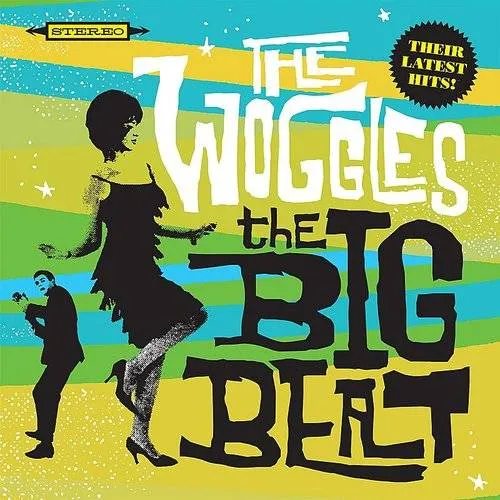 Woggles - The Big Beat vinyl record cover