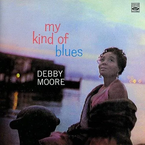 Debby Moore - My Kind Of Blues (Bonus Tracks) [Limited Edition] [180 Gram] (Spa)