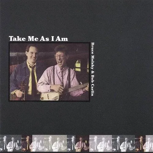 Bruce Molsky - Take Me As I Am