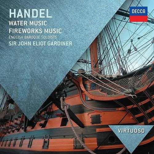 Handel: Water Music: Fireworks Music