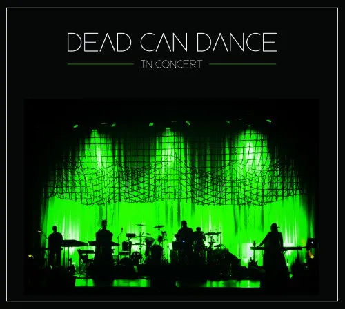 Dead Can Dance - In Concert