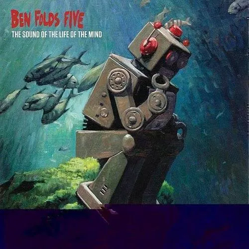 Ben Folds Five - The Sound Of The Life Of The Mind vinyl record cover