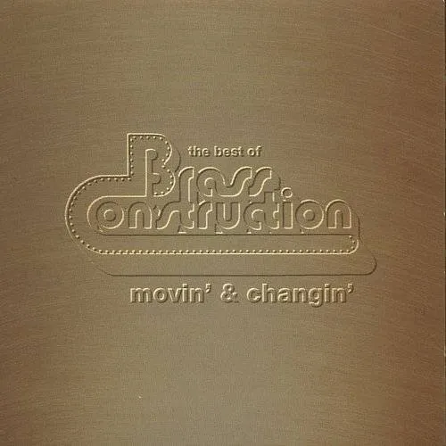Best Of Movin' & Changin'