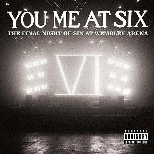You Me At Six - Final Night Of Sin At Wembley Arena [Import]