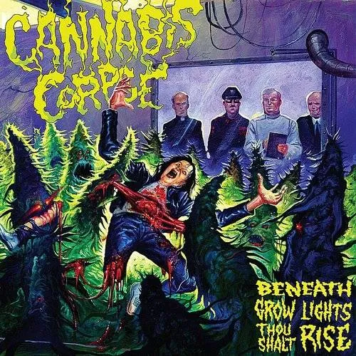 Cannabis Corpse - Beneath Grow Lights Thou Shalt Rise (Arg)