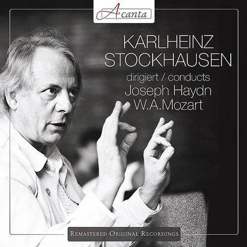 Stockhausen Conducts Haydn & Mozart