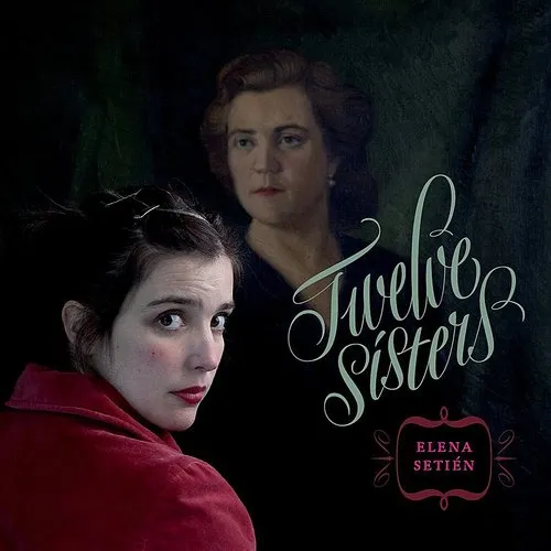 Twelve Sisters