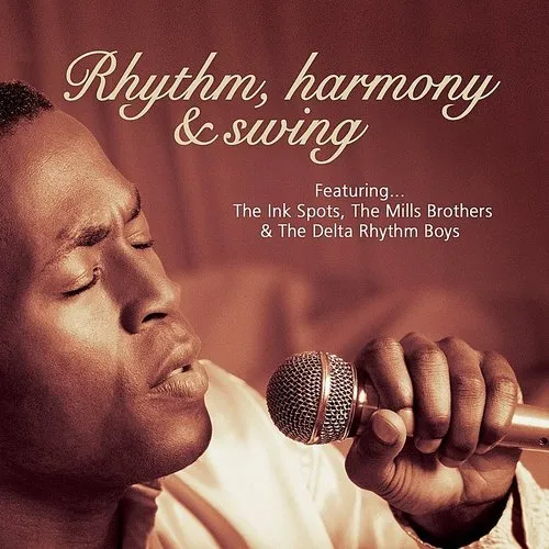 Rhythm Harmony & Swing: Ink Spots Mills / Various