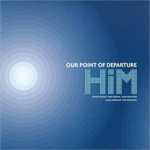 HIM - Our Point of Departure