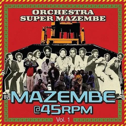 Mazembe @ 45RPM Vol. 1