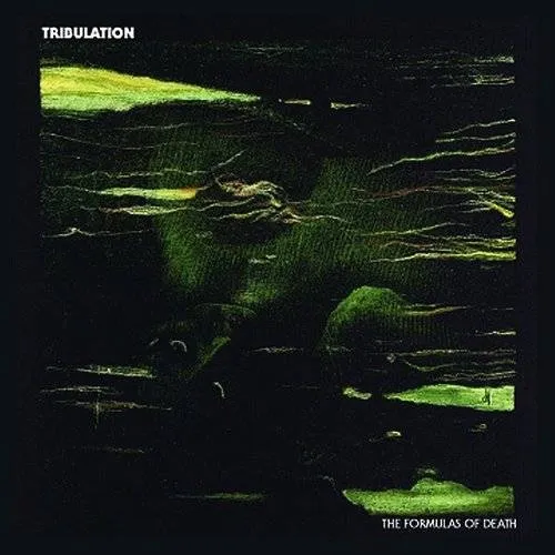 Tribulation - Formulas Of Death