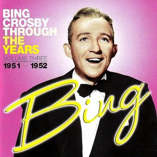 Through The Years 3: 1951-1952