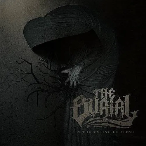 Burial - In The Taking Of Flesh