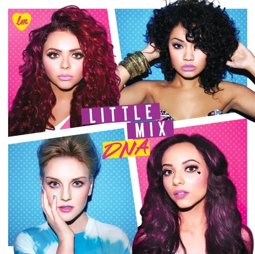 Little Mix - DNA [US Version]