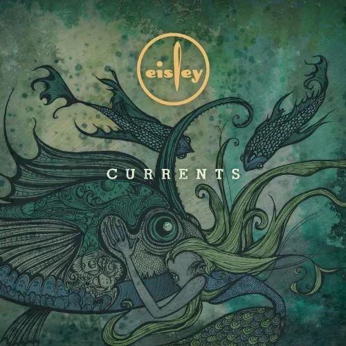 Eisley - Currents vinyl record cover