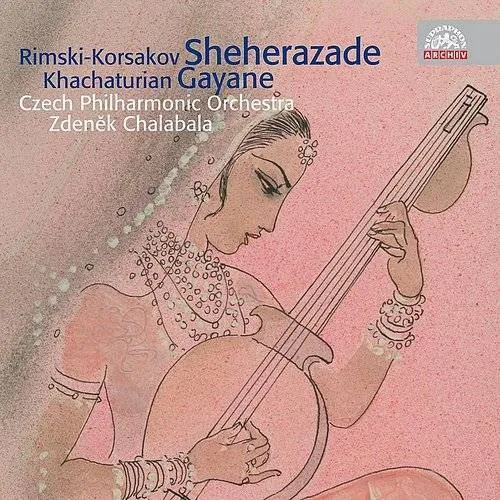 Sheherazade / Gayane / Czech Philharmonic Orch.