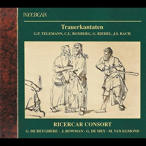 Trauerkantaten: German Baroque Funeral Cantatas