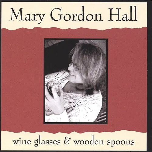 Mary Gordon Hall - Wine Glasses & Wooden Spoons