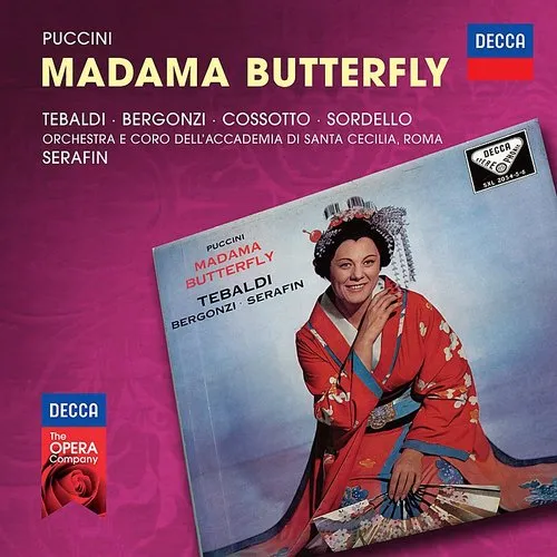 Renata Tebaldi - Decca Opera: Puccini Madama Butterfly