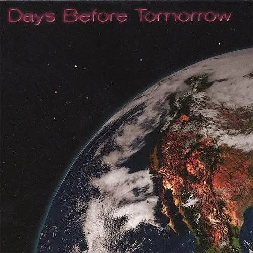 Days Before Tomorrow - Days Before Tomorrow