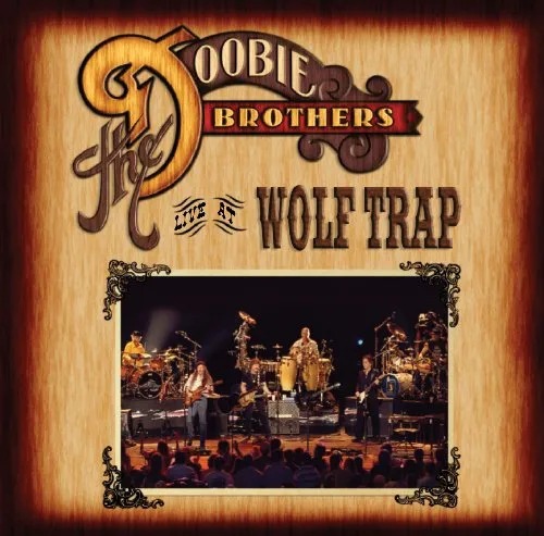 The Doobie Brothers - Live At Wolf Trap